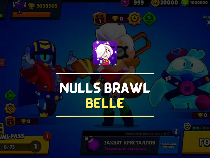Nulls Brawl Strongest Fighter Belle